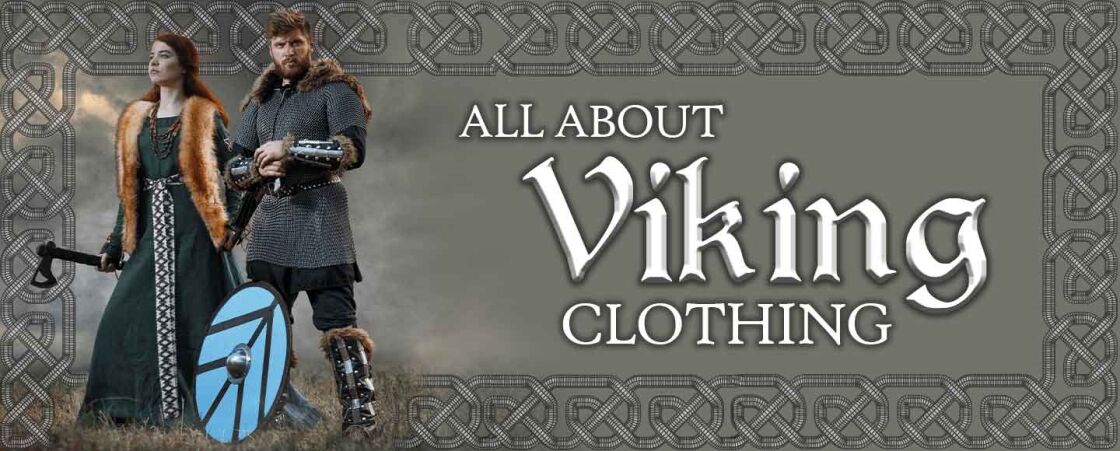 Intro to Viking Clothing Intro to Viking Clothing
